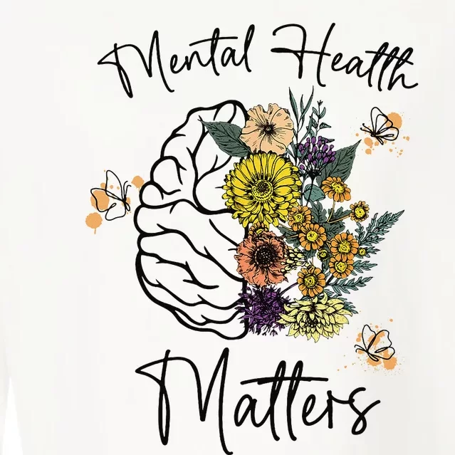 Mental Health Matters Flower Brain Mental Health Awareness Cropped Pullover Crew