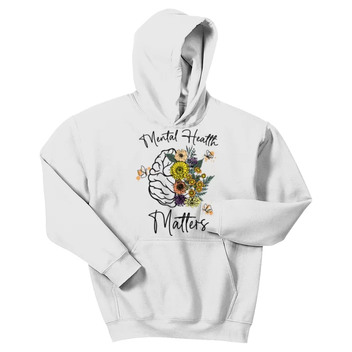 Mental Health Matters Flower Brain Mental Health Awareness Kids Hoodie