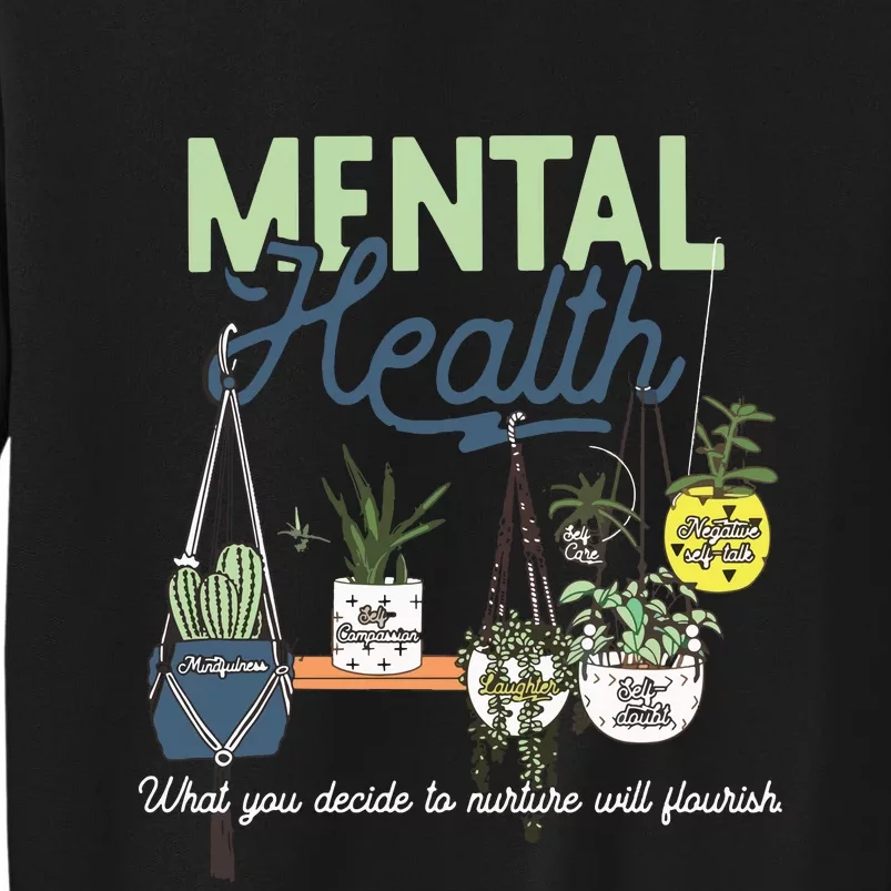 Mental Health Matters Tall Sweatshirt