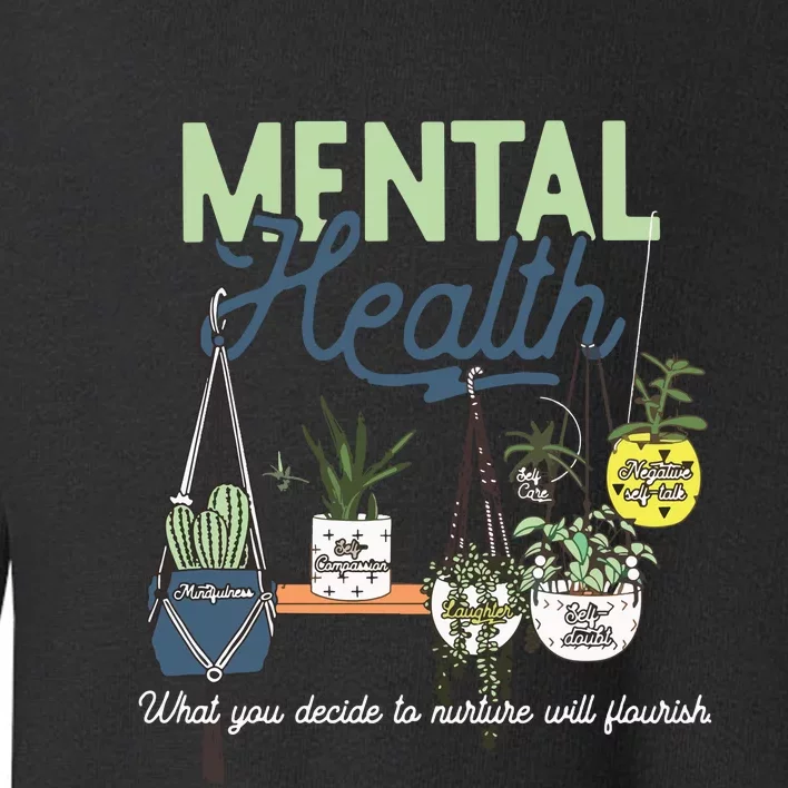 Mental Health Matters Toddler Sweatshirt