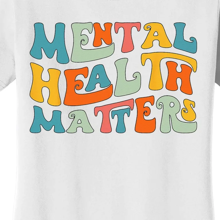 Mental Health Matters Groovy Psychologist Therapy Squad Women's T-Shirt