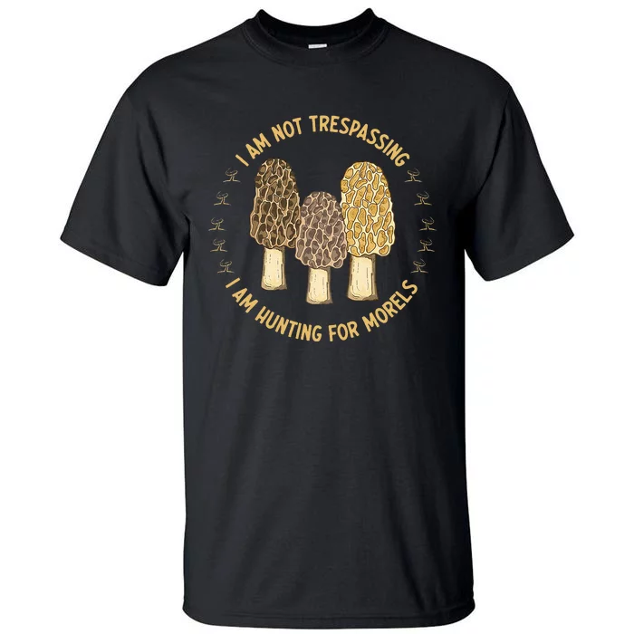 Mushroom Hunting Mycology Foraging Morel Tall T-Shirt