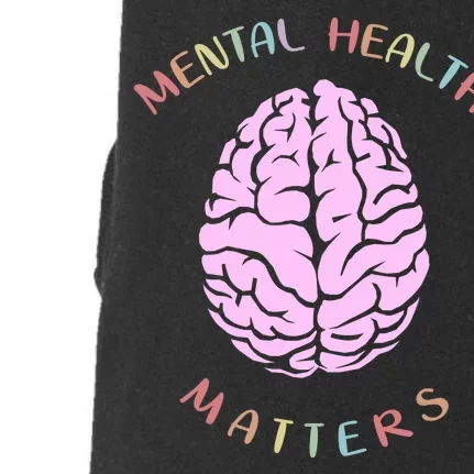 Mental Health Matters Brain Doggie 3-End Fleece Hoodie