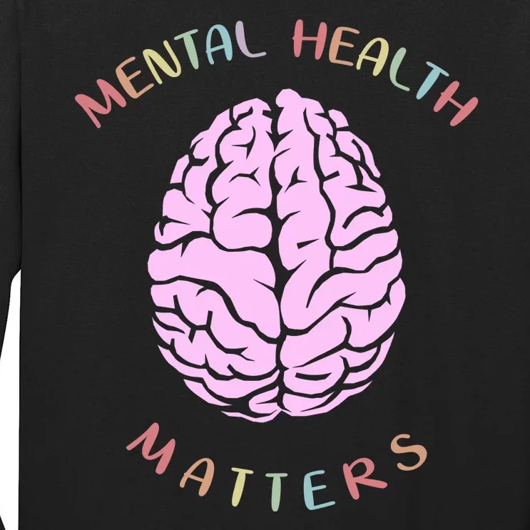 Mental Health Matters Brain Tall Long Sleeve T-Shirt