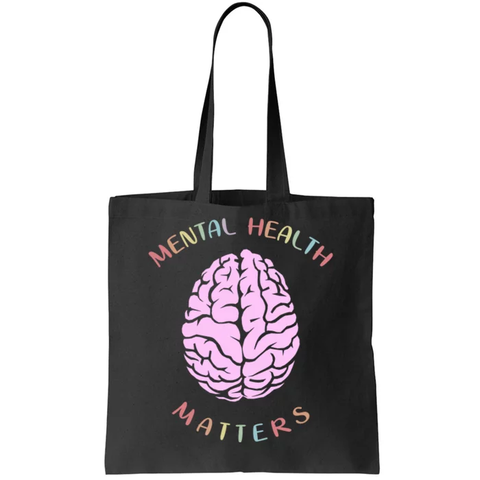 Mental Health Matters Brain Tote Bag