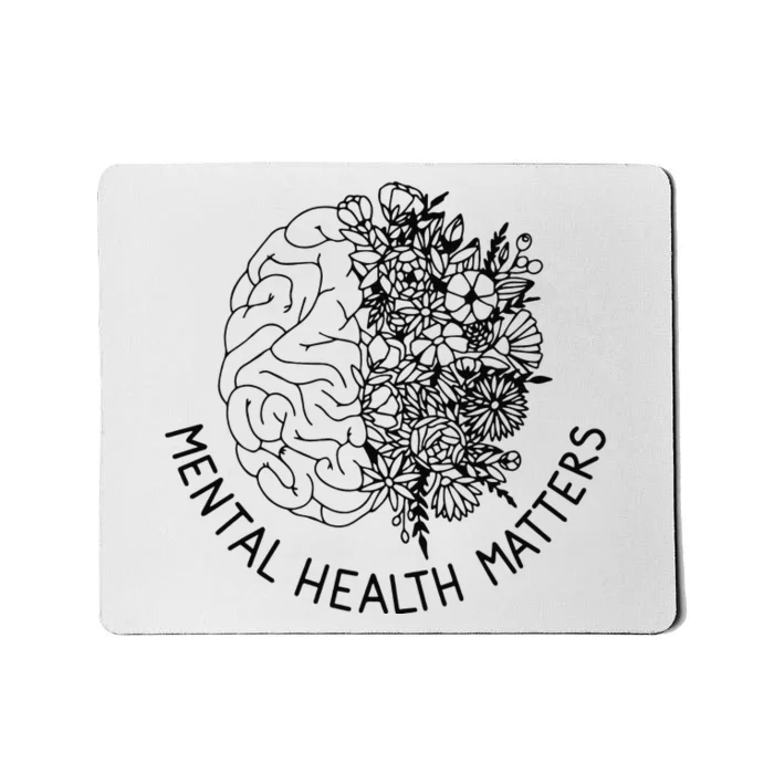 Mental Health Matters Human Brain Flowers Health Awareness Mousepad