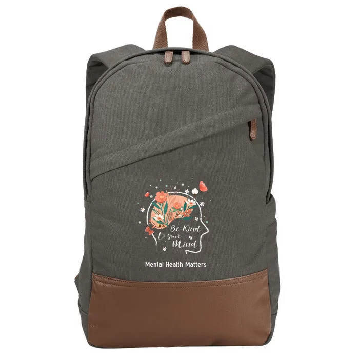 Mental Health Matters Be Kind To Your Mind Cotton Canvas Backpack