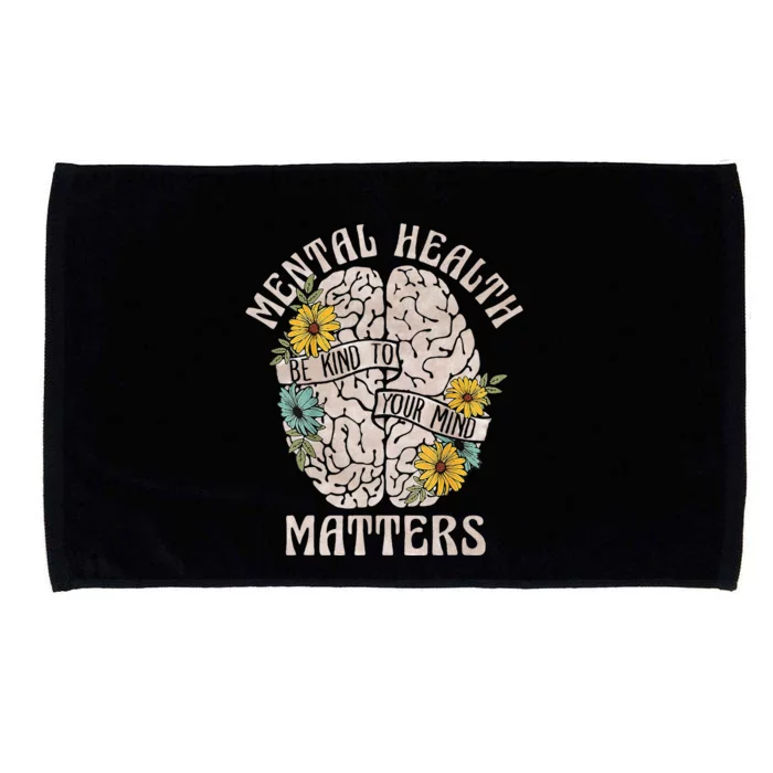 Mental Health Matters Be Kind To Your Mind Mental Awareness Microfiber Hand Towel