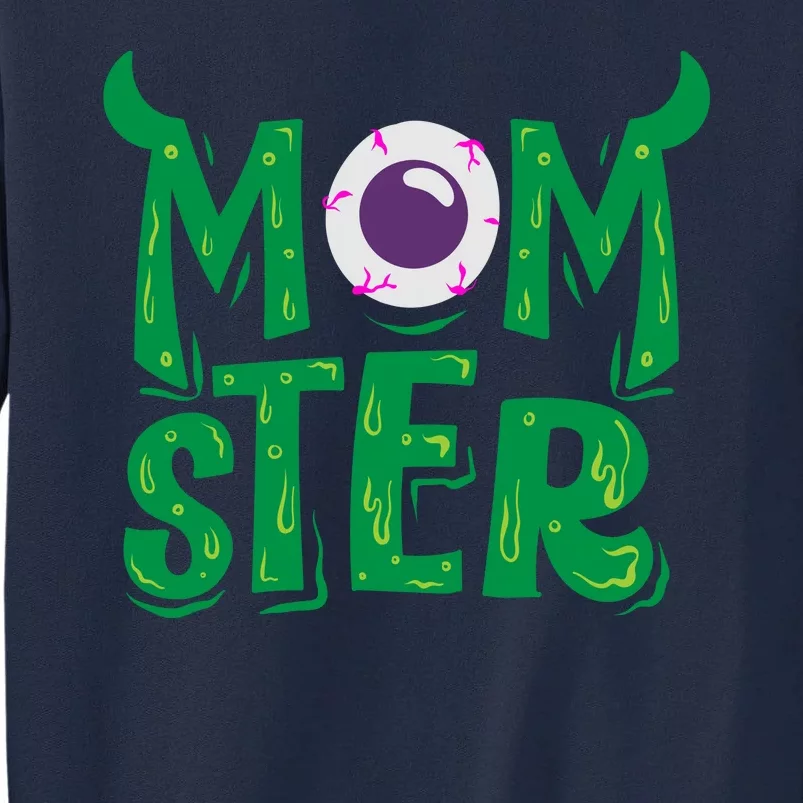 Momster Halloween Mom Tall Sweatshirt