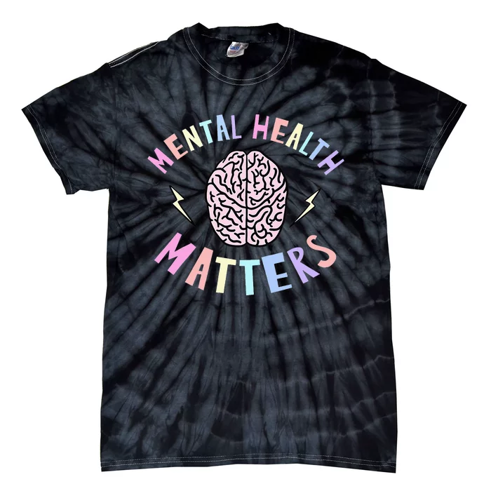 Mental Health Matters Awareness Brain Flash Tie-Dye T-Shirt