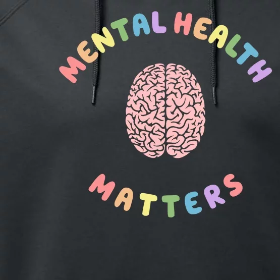 Mental Health Matters Rainbow Brain Awareness Performance Fleece Hoodie