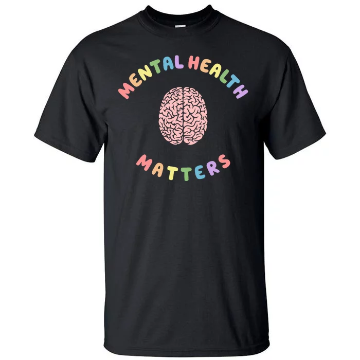 Mental Health Matters Rainbow Brain Awareness Tall T-Shirt