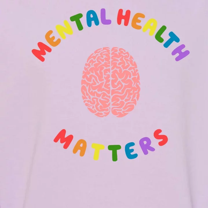 Mental Health Matters Rainbow Brain Awareness Garment-Dyed Sweatshirt