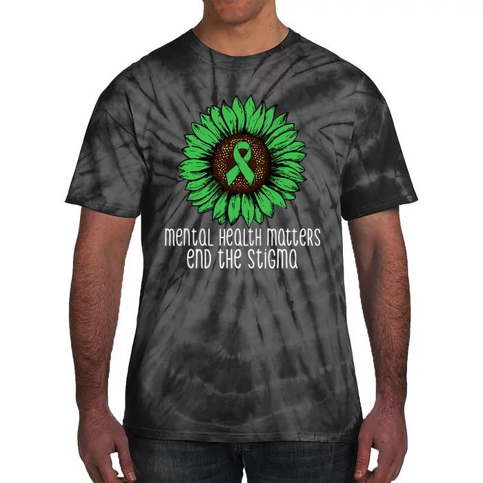 Mental Health Matters End The Stigma Awareness Motivational Tie-Dye T-Shirt