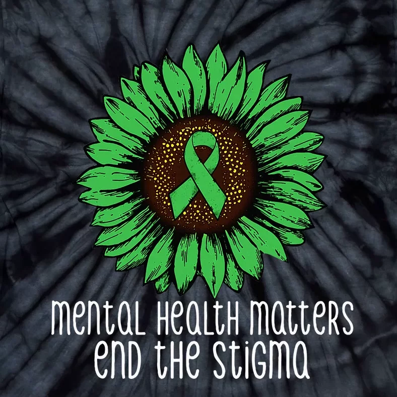 Mental Health Matters End The Stigma Awareness Motivational Tie-Dye T-Shirt