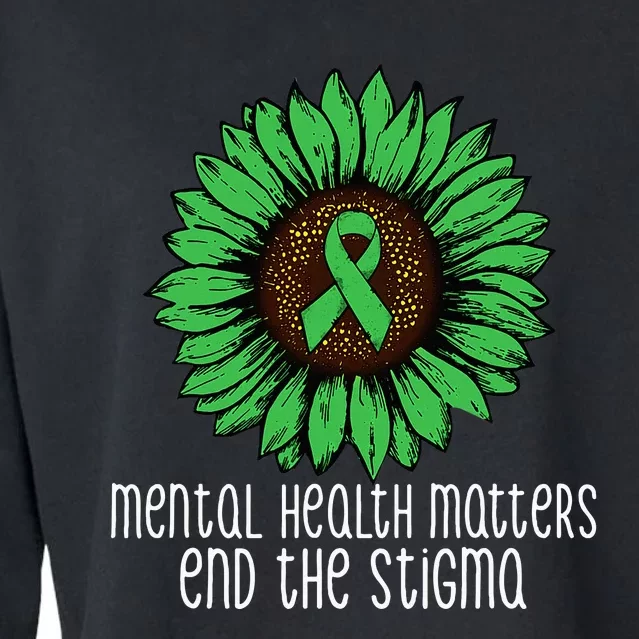 Mental Health Matters End The Stigma Awareness Motivational Cropped Pullover Crew