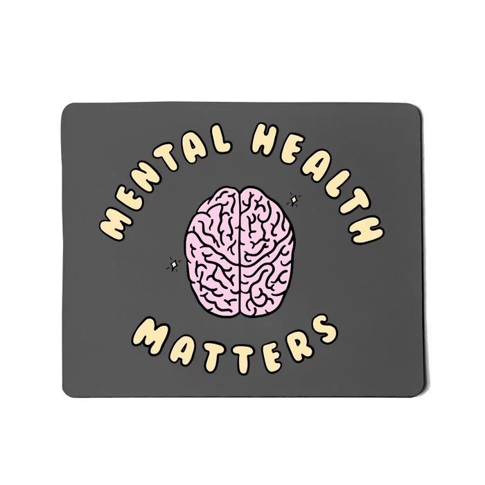 Mental Health Matters Mousepad