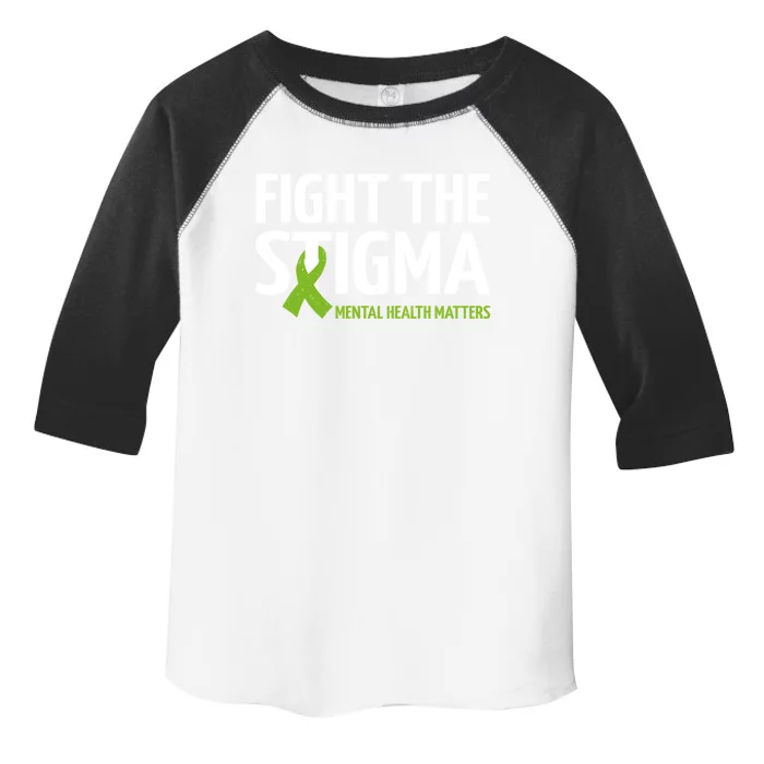 Mental Health Matters Fight The Stigma Tal Health Meaningful Gift Toddler Fine Jersey T-Shirt