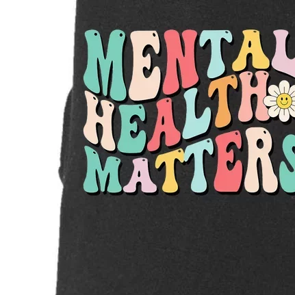 Mental Health Matters End The Stigma Doggie 3-End Fleece Hoodie