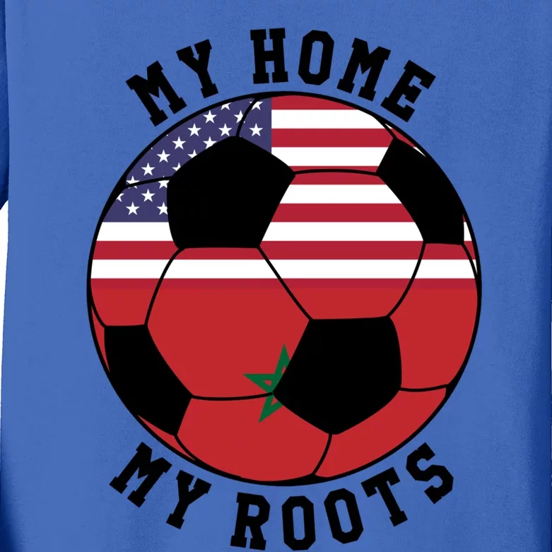 My Home My Roots Morocco Flag Soccer Gift Kids Long Sleeve Shirt