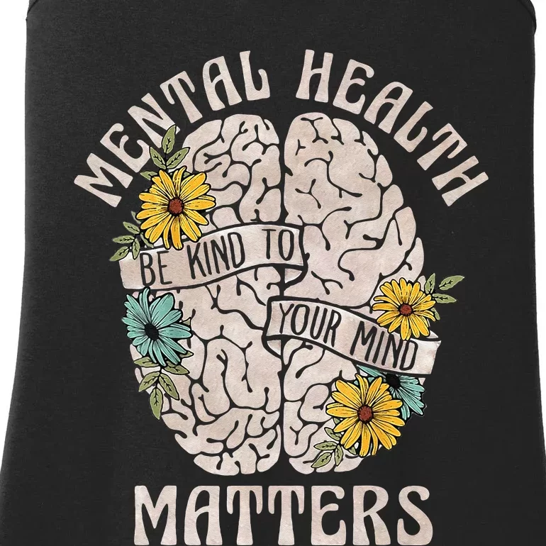 Mental Health Matters Be Kind To Your Mind Mental Awareness Ladies Essential Tank