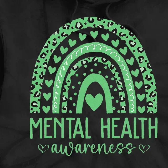 Mental Health Matters We Wear Green Mental Health Awareness Tie Dye Hoodie