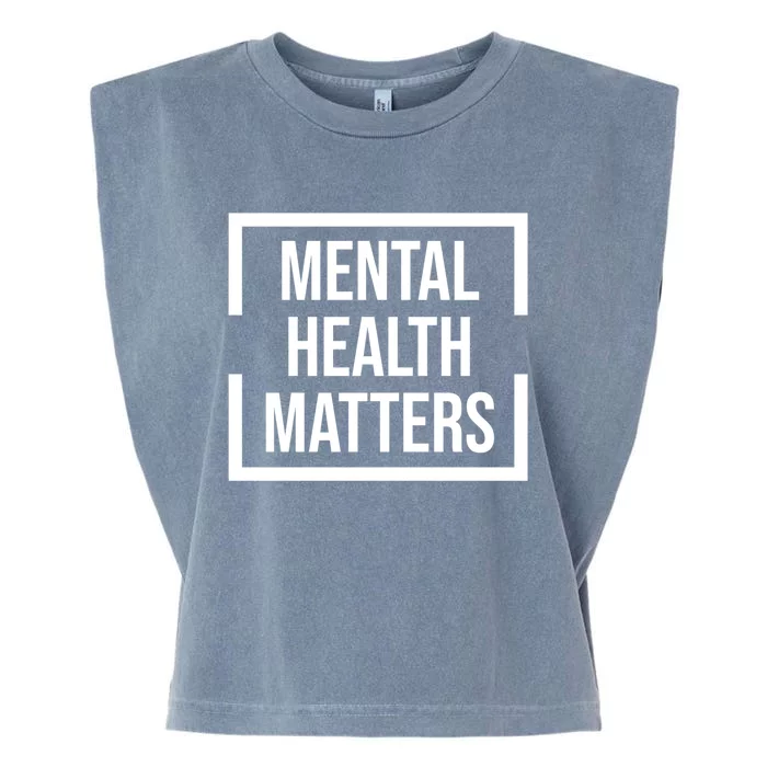 Mental Health Matters National Stress Awareness Month Gift Garment-Dyed Women's Muscle Tee