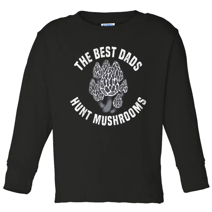 Mushroom Hunting Morel Shrooming Toddler Long Sleeve Shirt