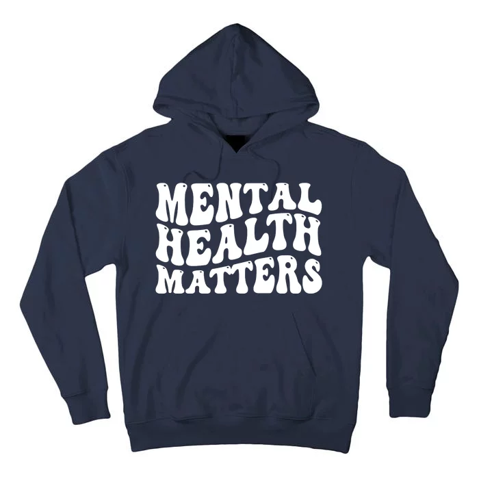 Mental Health Matters Groovy Retro Tall Hoodie