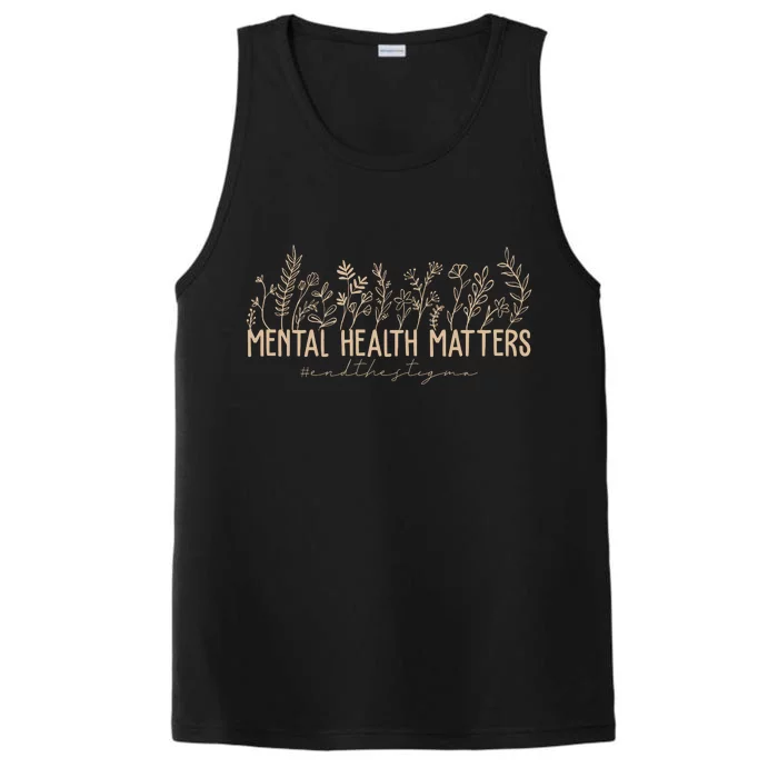 Mental Health Matters End The Stigma Nature Performance Tank