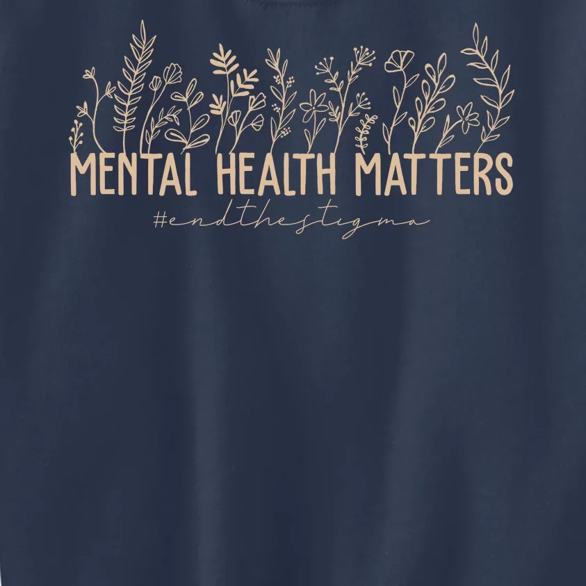 Mental Health Matters End The Stigma Nature Kids Sweatshirt