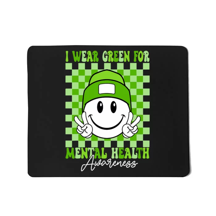 Mental Health Matters I Wear Green Mental Health Awareness Mousepad