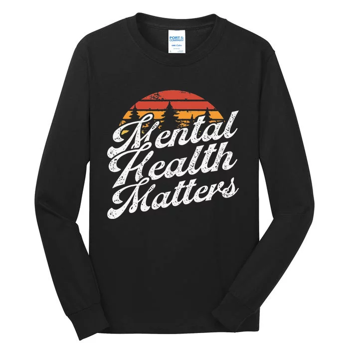 Mental Health Matters Brain Illness Awareness Tall Long Sleeve T-Shirt