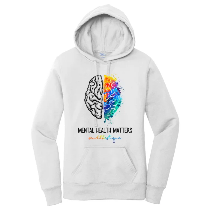 Mental Health Matter End The Stigma Colorful Brain Women's Pullover Hoodie