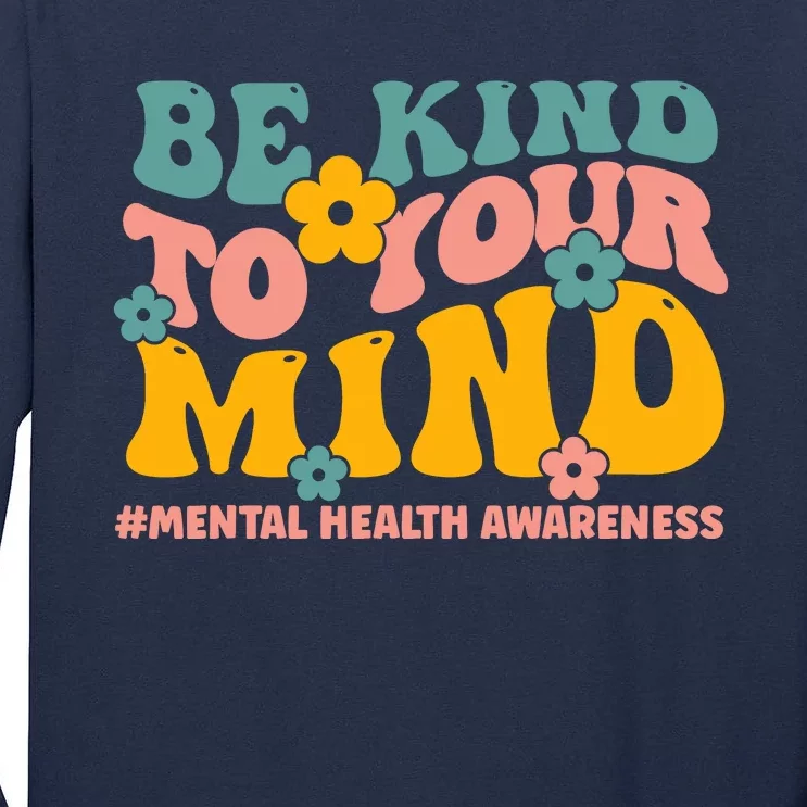 Mental Health Matters End The Stigma Mental Health Awareness Tall Long Sleeve T-Shirt