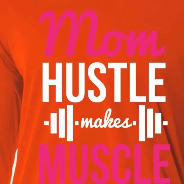 Mom Hustle Makes Muscle Funny Mother Fitness Rhyme Workout Funny Gift Cooling Performance Long Sleeve Crew