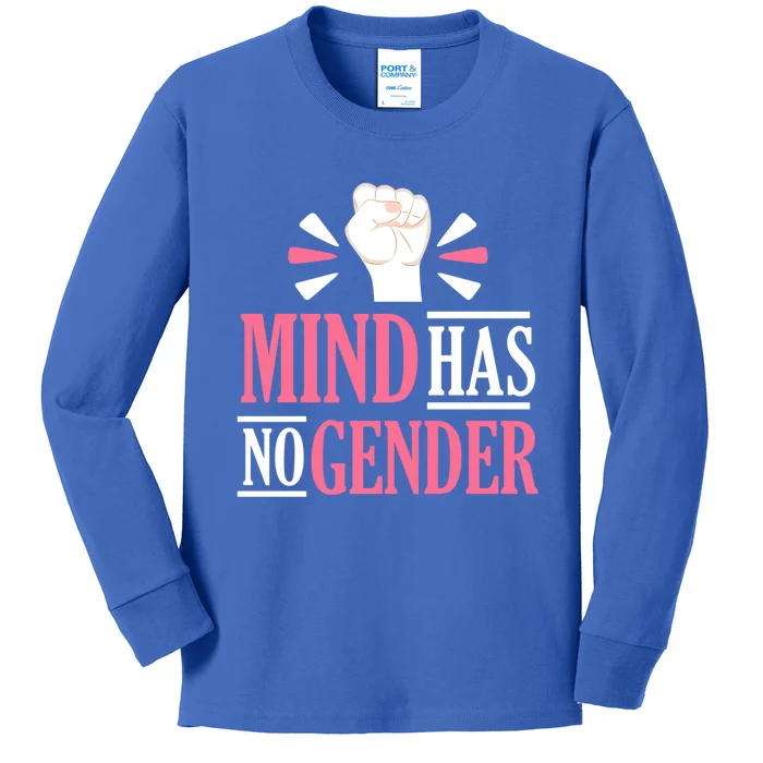 Mind Has No Gender Hu Rights Gender Equality Feminist Gift Kids Long Sleeve Shirt