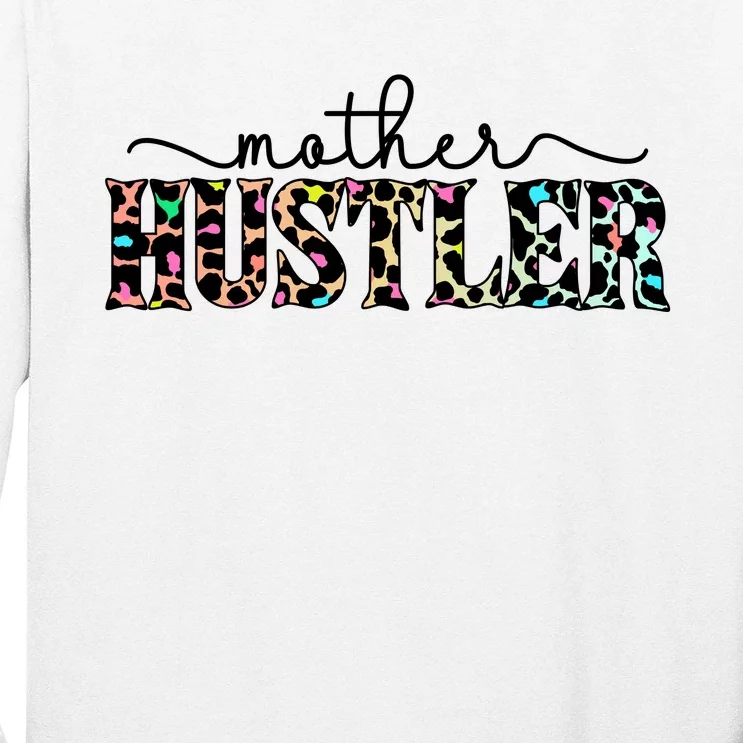 Mother Hustler Neon Cheetah Print Gift For Mom Long Sleeve Shirt