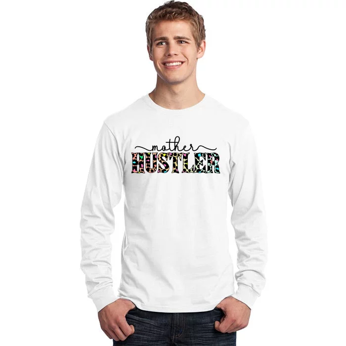 Mother Hustler Neon Cheetah Print Gift For Mom Tall Long Sleeve T-Shirt