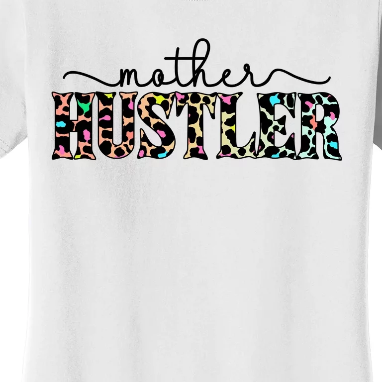 Mother Hustler Neon Cheetah Print Gift For Mom Women's T-Shirt