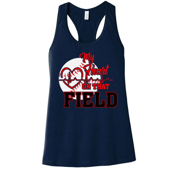 My Heart On That Field Baseball Fan Women's Racerback Tank