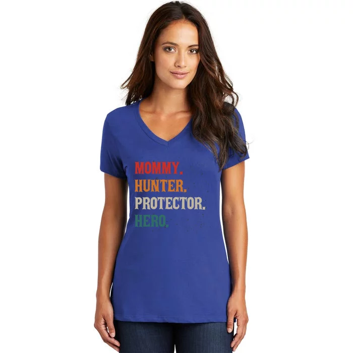 Mommy Hunter Protector Hero Mom Mama Hunting Great Gift Women's V-Neck T-Shirt