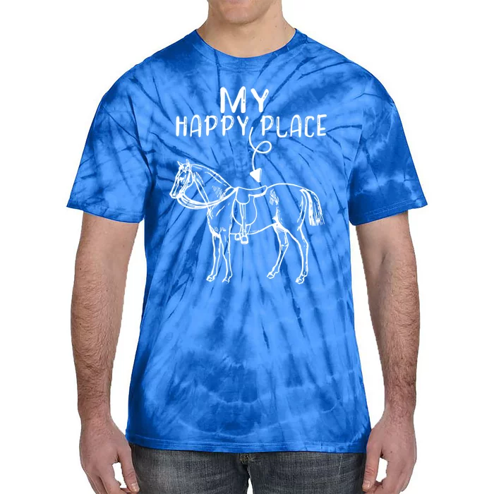 My Happy Place Horse Lover Horseback Riding Equestrian Gift Tie-Dye T-Shirt