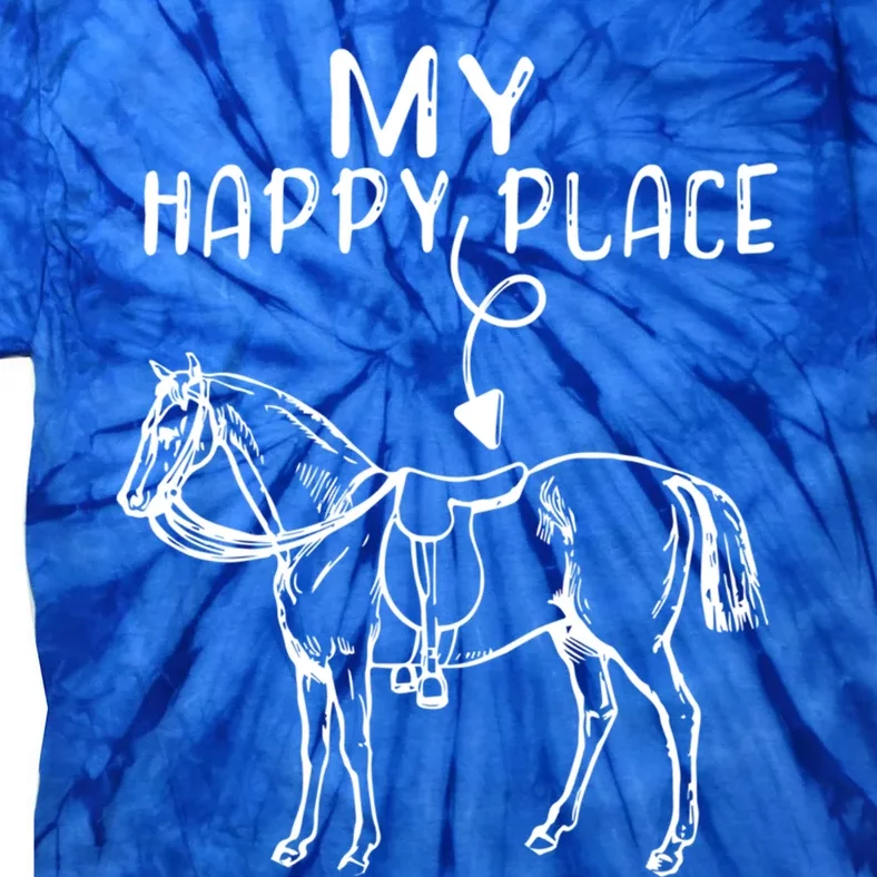 My Happy Place Horse Lover Horseback Riding Equestrian Gift Tie-Dye T-Shirt