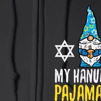 My Hanukkah Pajamakah Funny Chanukah Pajamas Pjs Full Zip Hoodie