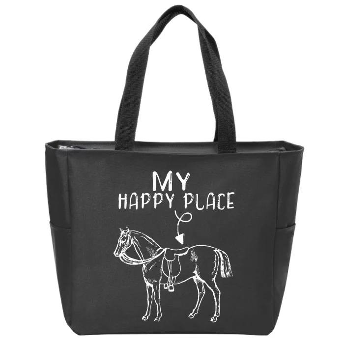 My Happy Place Horse Lover Horseback Riding Equestrian Gifts Zip Tote Bag