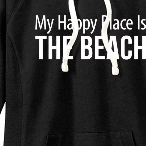 My Happy Place Is The Beach Cute Gift Women's Fleece Hoodie