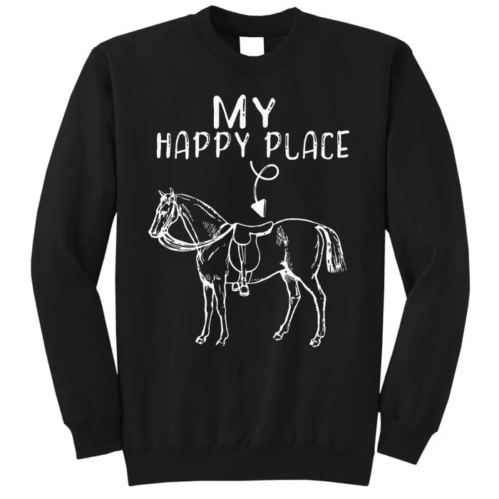 My Happy Place Horse Lover Horseback Riding Equestrian Sweatshirt