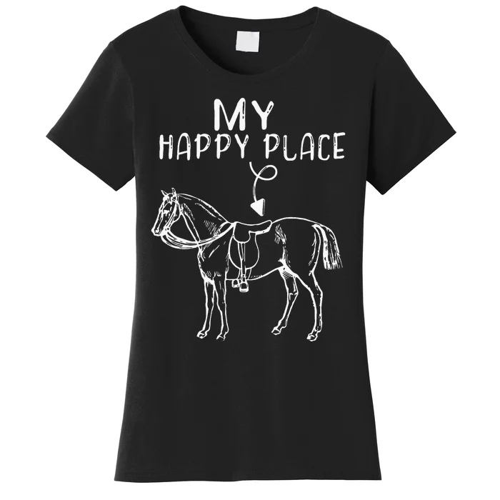 My Happy Place Horse Lover Horseback Riding Equestrian Women's T-Shirt