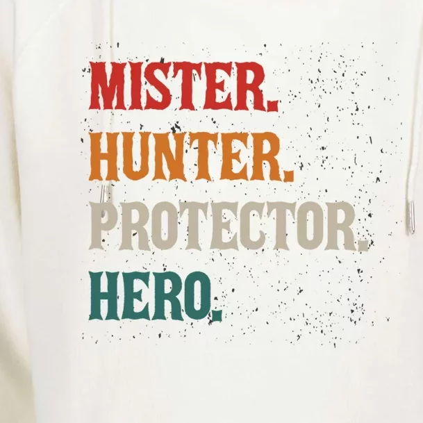 Mister Hunter Protector Hero Husband Life Hunter Gift Womens Funnel Neck Pullover Hood